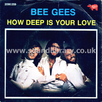 Bee Gees How Deep Is Your Love Portugal Issue 7" RSO 2090 259 Front Sleeve Image