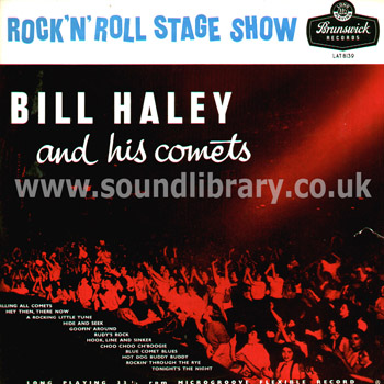 Bill Haley & His Comets Rock 'n' Roll Stage Show UK Issue LP Brunswick LAT 8139 Front Sleeve Image