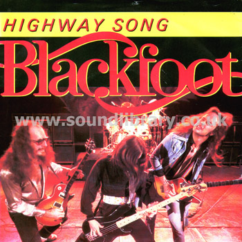 Blackfoot Highway Song UK Issue Stereo 7" Front Sleeve Image