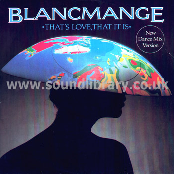 Blancmange That's Love, That It Is UK Issue 12" London Recordings BLANX 6 Front Sleeve Image