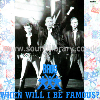 Bros When Will I Be Famous? UK Issue 12" CBS ATOM T2 Front Sleeve Image