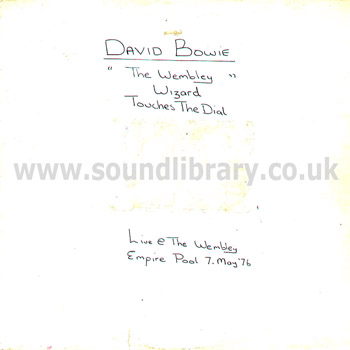 David Bowie The Wembly Wizard Touches The Dial Live At The Wembley Empire Pool WW1A/B Front Sleeve Image