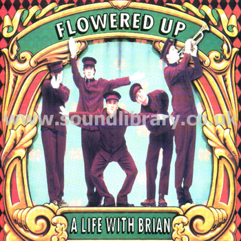 Flowered Up A Life With Brian UK Issue 10 Track CD London 828244.2 Front Inlay Image