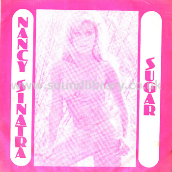 Nancy Sinatra Sugar / You Only Live Twice Thailand Issue 7" EP Coliseum CLS-1027 Front Sleeve Image