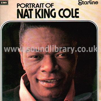 Nat 'King' Cole Portrait Of Nat 'King' Cole UK Issue Stereo LP EMI Starline SRS 5039 Front Sleeve Image