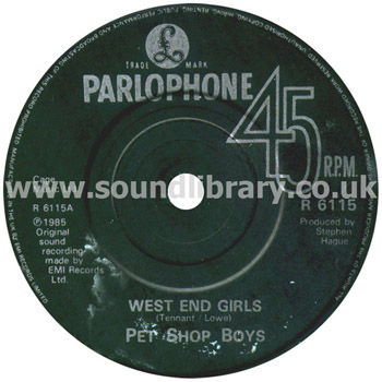 Pet Shop Boys West End Girls UK Issue 7" Parlophone R 6115 Label Image Side 1