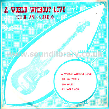 Peter And Gordon A World Without Love Thailand Issue 7" EP Bee 1695 Front Sleeve Image