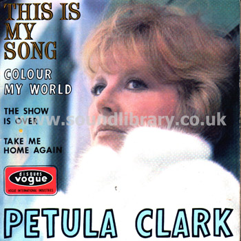 Petula Clark This Is My Song France Issue 7" EP Disques Vogues EPL 8522 Front Sleeve Image