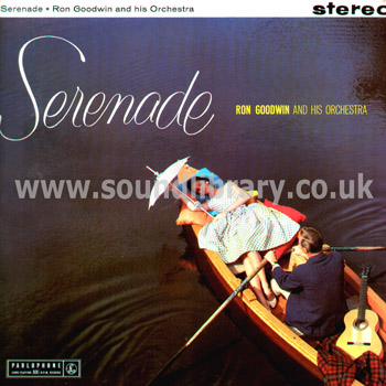 Ron Goodwin and His Orchestra Serenade UK Issue Stereo LP Parlophone PCS 3019 Front Sleeve Image
