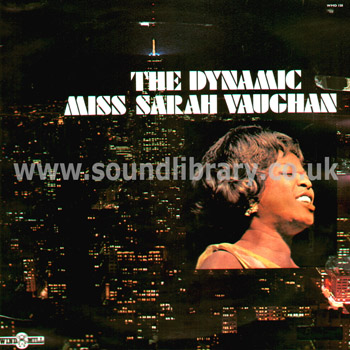 Sarah Vaughan The Dynamic Miss Sarah Vaughan UK Issue LP Windmill WMD 158 Front Sleeve Image