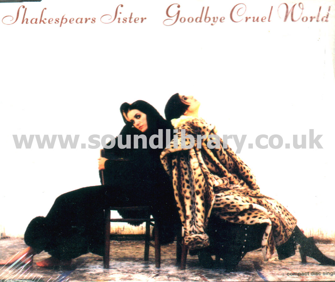 Shakespears Sister Goodbye Cruel World EU Issue CDS London 869 815-2 Front Inlay Image