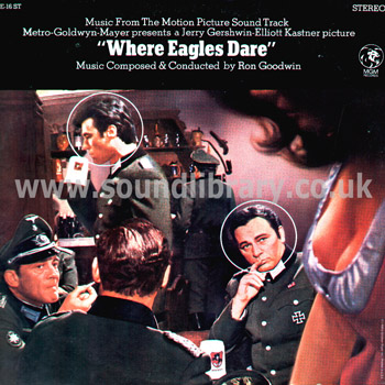 Where Eagles Dare Ron Goodwin USA Issue Stereo LP MGM S1E-16 ST Front Sleeve Image