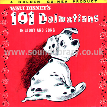 101 Dalmatians (In Story And Song) Mel Leven UK Issue LP Pye (Golden Guinea) GGL 0091 Front Sleeve Image