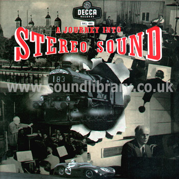 A Journey Into Stereo Sound Decca SKL 4001 UK Issue Stereo LP Decca SKL 4001 Front Sleeve Image