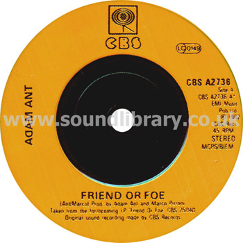 Adam Ant Friend Or Foe UK Issue Stereo 7" CBS A2736 Label Image