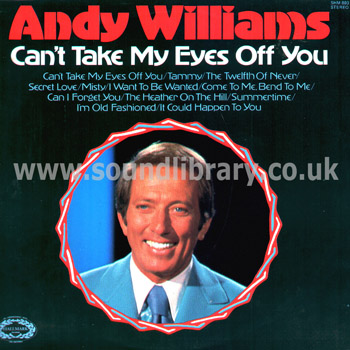 Andy Williams Can't Take My Eyes Off You UK Issue 12 Track Stereo LP Hallmark SHM 893 Front Sleeve Image
