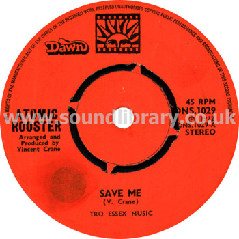 Atomic Rooster Save Me UK Issue Stereo 7" Label Image