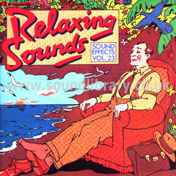 BBC Sound Effects Vol. 23 Relaxing Sounds Mike Harding UK Issue Stereo LP BBC REC 360 Front Sleeve Image
