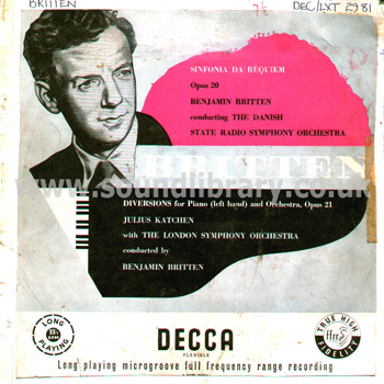 Benjamin Britten Sinfonia Da Requiem, Diversions For Piano UK Mono LP Decca LXT 2981 Front Sleeve Image