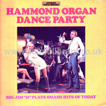 Big Jim "H" Hammond Organ Dance Party Stereo UK Issue LP Stereo Gold Award MER 344 Front Sleeve Image