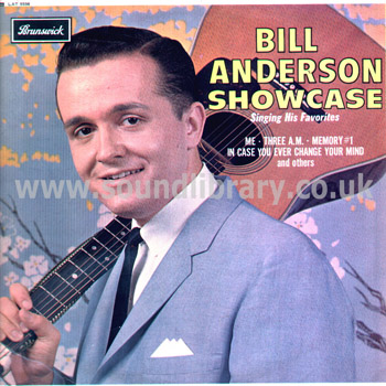 Bill Anderson Showcase UK Issue Mono LP Brunswick LAT 8598 Front Sleeve Image