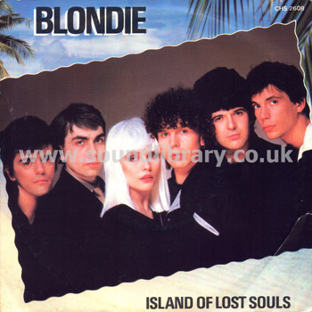 Blondie Island Of Lost Souls France Issue Stereo 7" Chrysalis CHS2608 Front Sleeve Image