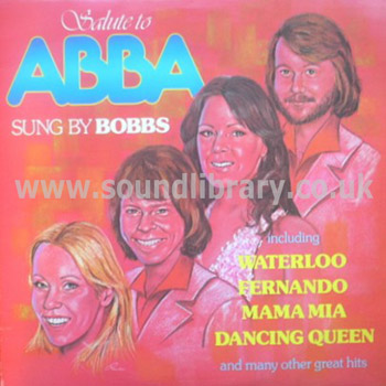 Bobbs Salute To Abba UK Issue Stereo LP Stereo Gold Award MER 428 Front Sleeve Image