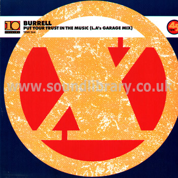 Burrell Put Your Trust In The Music UK Issue Stereo 12" 10 Records TENX 264 Front Sleeve Image