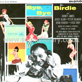 Bye, Bye Birdie Sidney James UK Issue Mono LP HMV CLP 1454 Front Sleeve Image