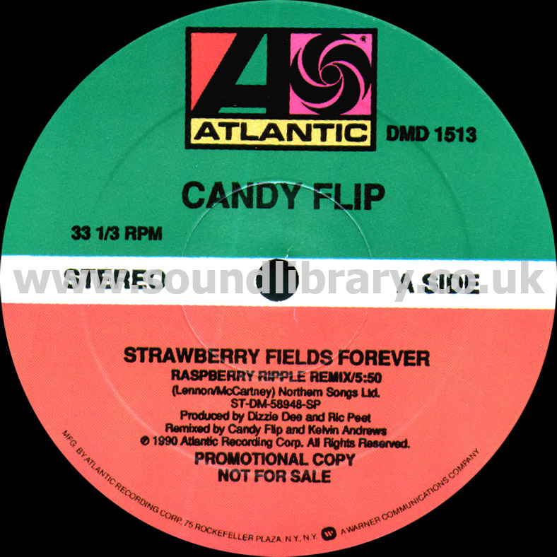 Candy Flip Strawberry Fields Forever USA Promotional 12" Atlantic DMD 1513 Label Image