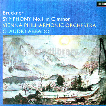 Claudio Abbado Bruckner Symphony No.1 In C Minor UK Issue Stereo LP Decca SXL 6494 Front Sleeve Image