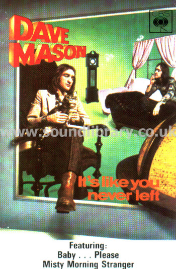 Dave Mason It's Like You Never Left Stereo UK Issue 10 Track MC CBS 40-65258 Front Inlay Card
