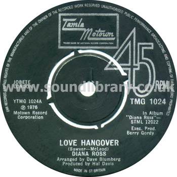 Diana Ross Love Hangover UK Issue Spindle Centre 7" Tamla Motown TMG1024 Label Image Side 1