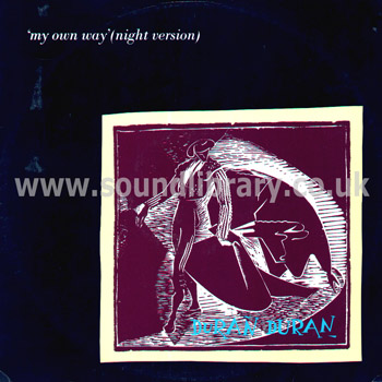 Duran Duran My Own Way (Night Version) UK  Issue 12" EMI 12 EMI 5254 Front Sleeve Image