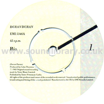 Duran Duran Rio UK Issue Spindle Centre 7" EMI EMI 5346 Label Image Side 1