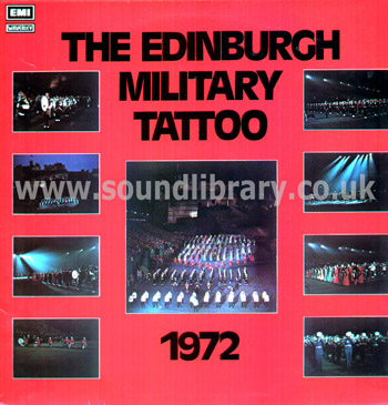 The Edinburgh Military Tattoo 1972 UK Issue Stereo LP Waverley SZLP 2134 Front Sleeve Image