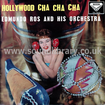 Edmundo Ros and His Orchestra Hollywood Cha Cha Cha UK Issue Stereo LP Decca SKL 4045 Front Sleeve Image