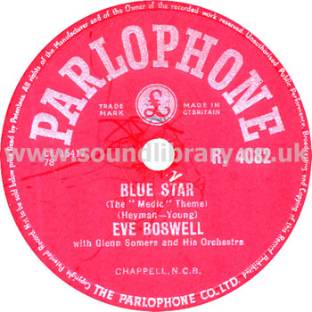 Eve Boswell Blue Star / Pickin' A-Chicken UK Issue 10" 78rpm Parlophone R. 4082 Label Image