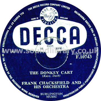 Frank Chacksfield and His Orchestra The Donkey Cart UK Issue 10" 78 RPM Decca F.10743 Label Image