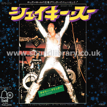 Gary Glitter Shakey Sue Japan Issue 2 Track 7" Bell BLPB 204 Front Sleeve Image