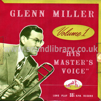 Glenn Miller and His Orchestra A Glenn Miller Concert Volume 1 UK 10" HMV DLP 1012 Front Sleeve Image