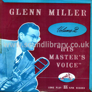 Glenn Miller and His Orchestra A Glenn Miller Concert Volume 2 UK 10" HMV DLP 1013 Front Sleeve Image