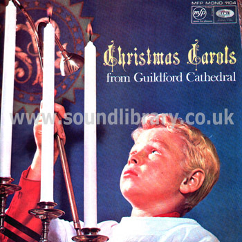 Guildford Cathedral Choir Christmas Carols UK Mono LP Music For Pleasure MFP 1104 Front Sleeve Image