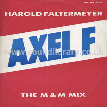 Harold Faltermeyer Axel F {The M&M Mix} UK Issue 12" MCA MCAX 949 Front Sleeve Image