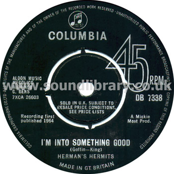 Herman's Hermits I'm Into Something Good UK Issue 7" Columbia DB 7338 Label Image Side 1