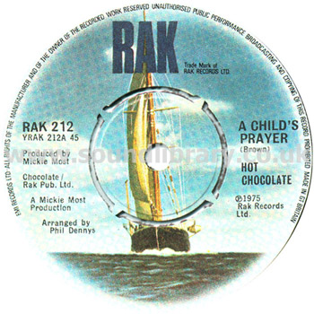 Hot Chocolate A Child's Prayer UK Issue Spindle Centre 7" RAK RAK 212 Label Image Side 1