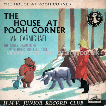The House At Pooh Corner Ian Carmichael UK 7" EP HMV Junior Records 7EG 117 Front Sleeve Image