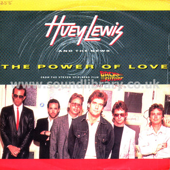 Huey Lewis And The News The Power Of Love UK Issue 7" Chrysalis HUEY 1 Front Sleeve Image