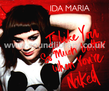 Ida Maria I Like You So Much Better When You're Naked EU Issue Jewel Case CDS Front Inlay Image