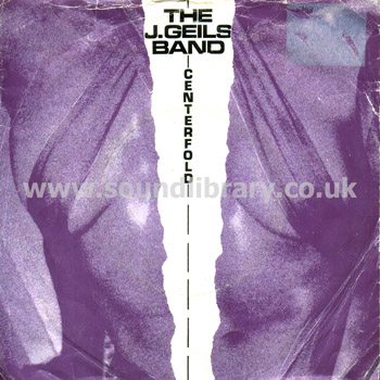 The J. Geils Band Centrefold UK Issue 2 Track 7" EMI (America) EA135 Front Sleeve Image